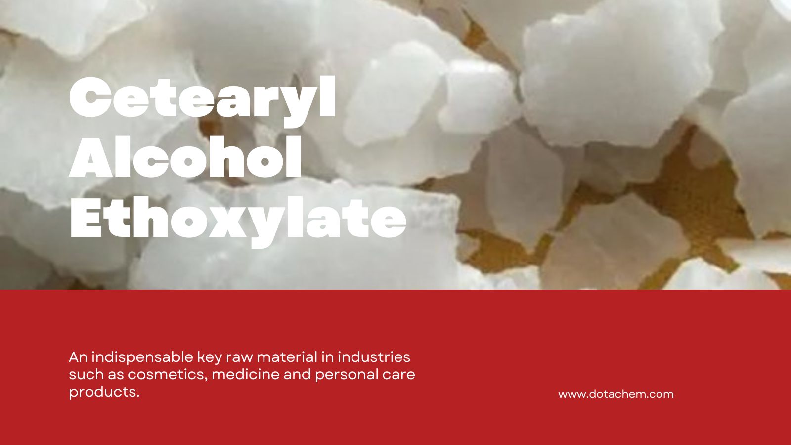 Cetearylalkohol Etoxylat - Dotachems högpresterande nonjoniska ytaktiva lösning!
