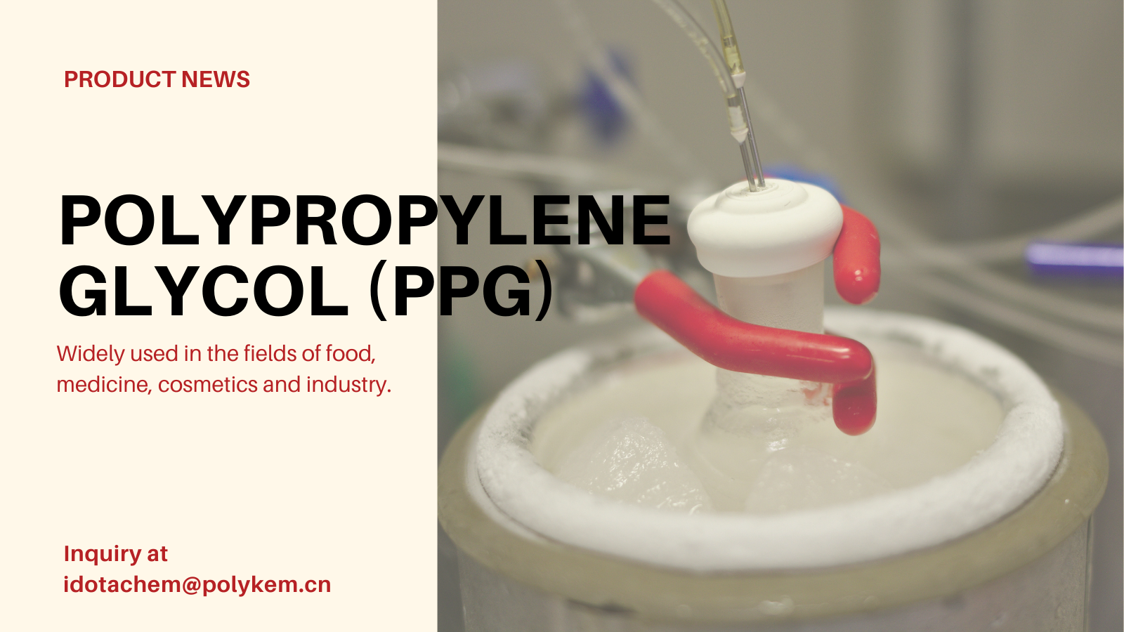 Polypropylenglykol (PPG): En multifunktionell polymerlösning för industriella tillämpningar