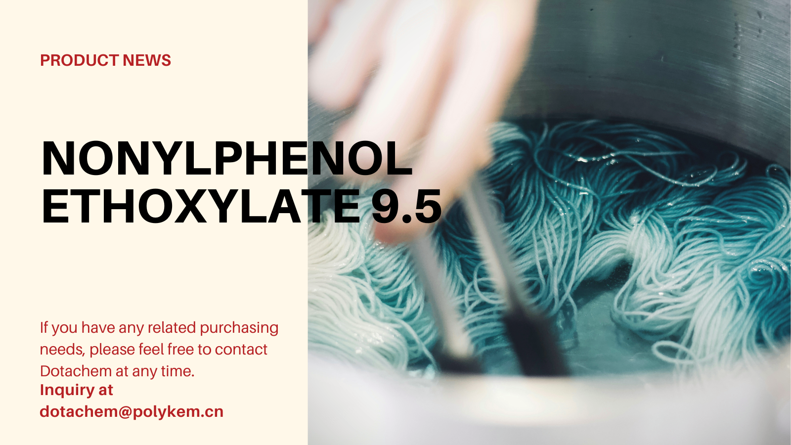 Vad är nonylfenol etoxylat 9,5 mol som används för och levererar fördel med dotachem!